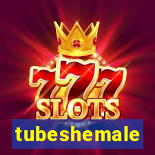 tubeshemale