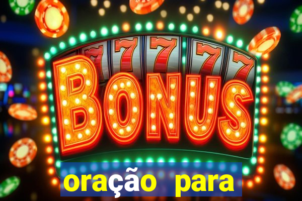 oração para destravar a vida e prosperar