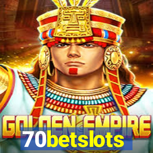 70betslots