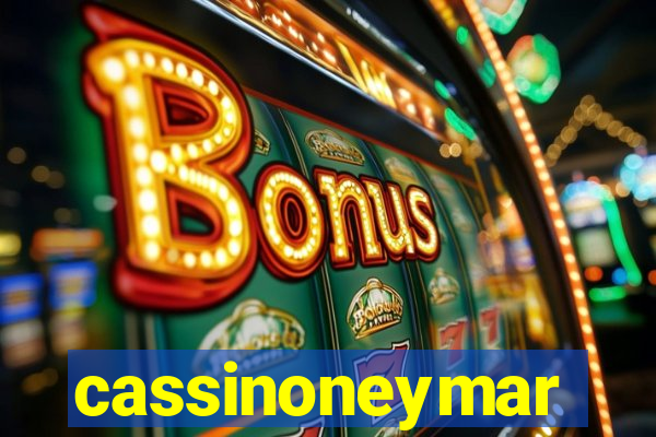 cassinoneymar