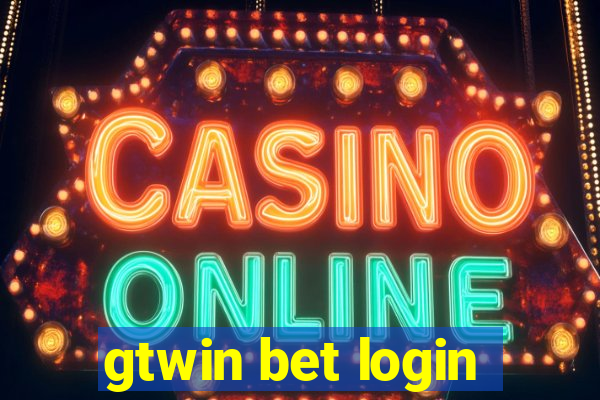 gtwin bet login