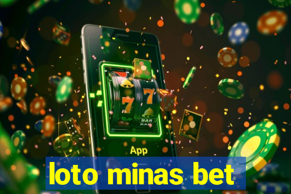 loto minas bet