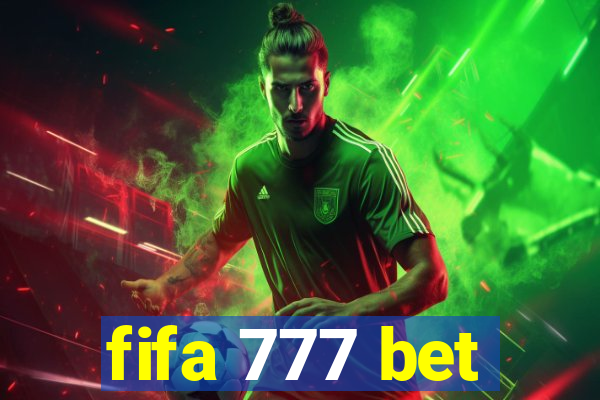 fifa 777 bet