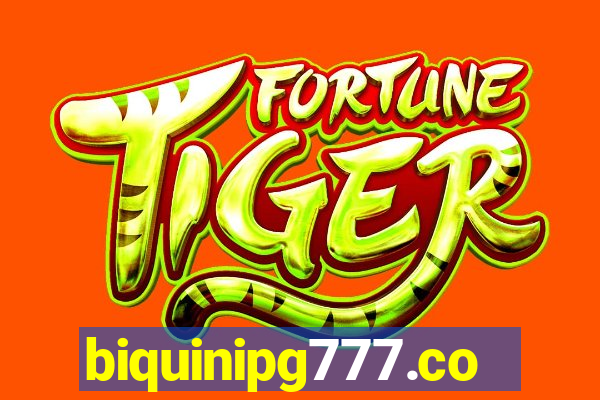 biquinipg777.com