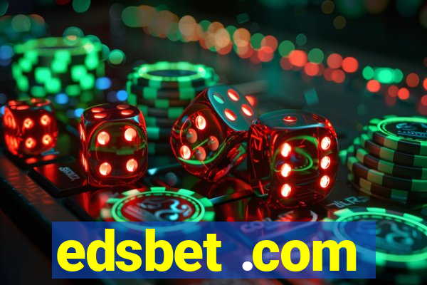 edsbet .com