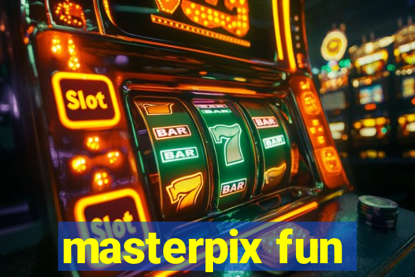 masterpix fun