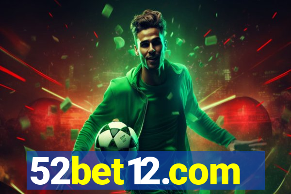52bet12.com