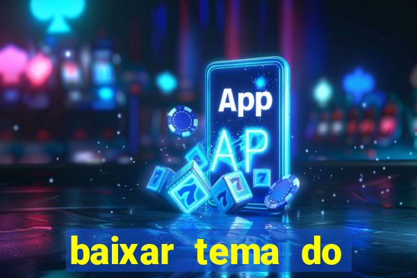 baixar tema do flamengo para whatsapp gb