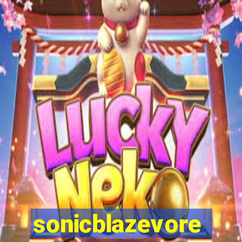 sonicblazevore