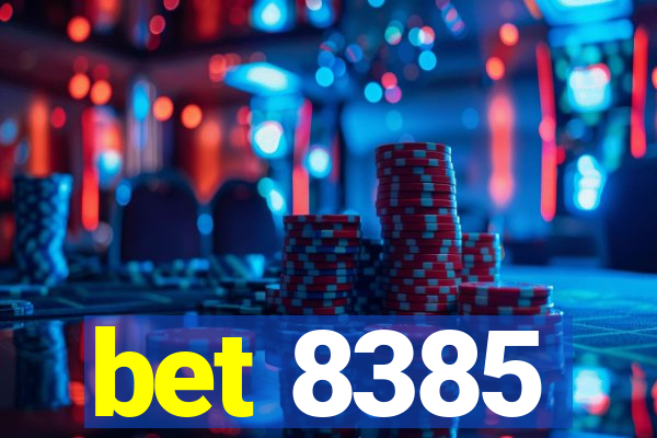 bet 8385