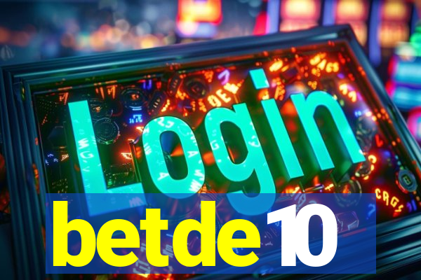betde10