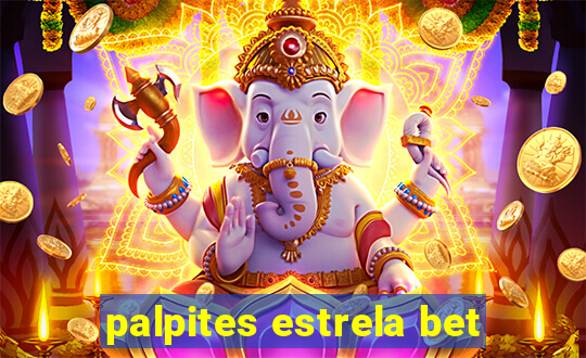 palpites estrela bet