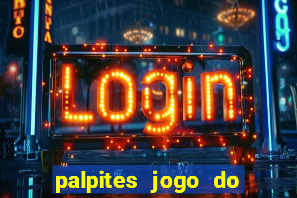 palpites jogo do bicho hoje