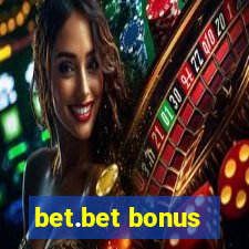 bet.bet bonus
