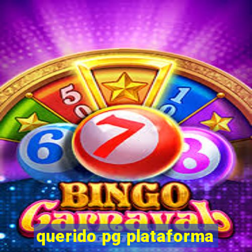 querido pg plataforma