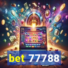 bet 77788