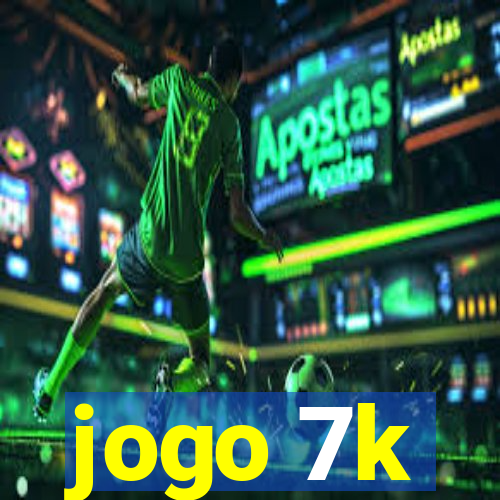 jogo 7k