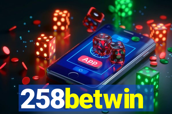 258betwin