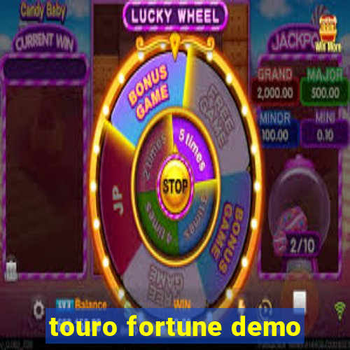 touro fortune demo