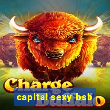capital sexy bsb