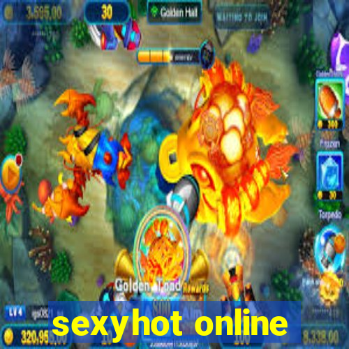 sexyhot online