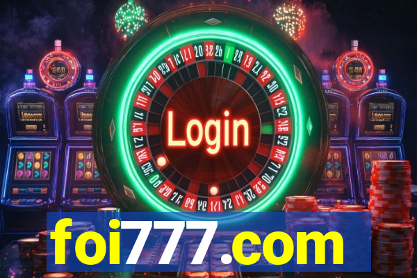 foi777.com