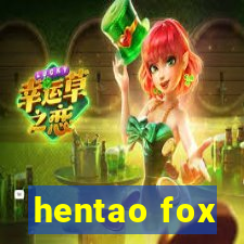 hentao fox