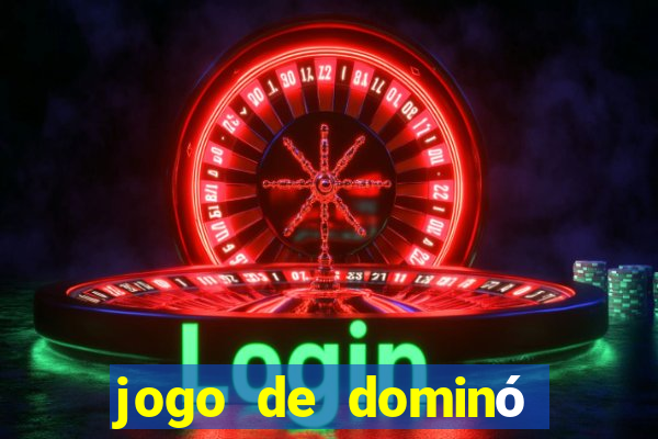 jogo de dominó que ganha dinheiro de verdade