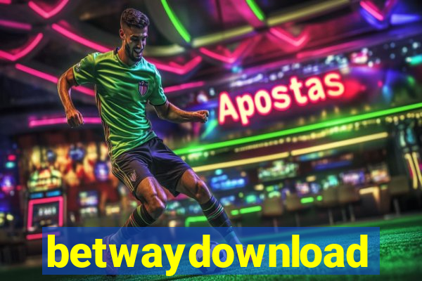 betwaydownload