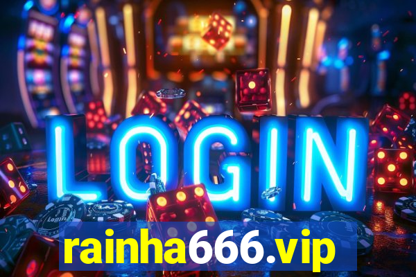 rainha666.vip