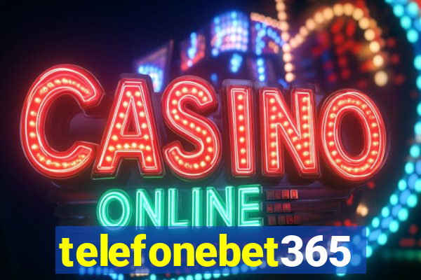 telefonebet365