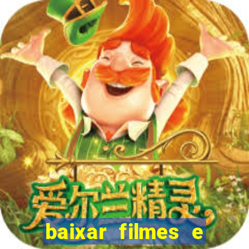 baixar filmes e séries mp4