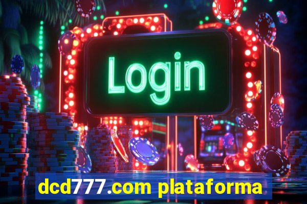 dcd777.com plataforma