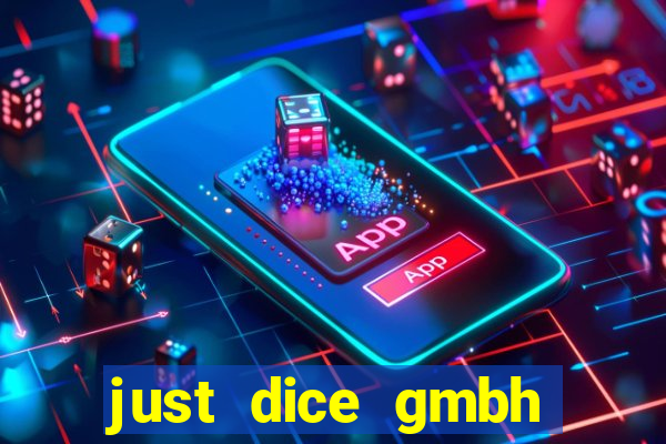 just dice gmbh paypal games