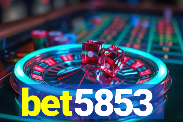 bet5853