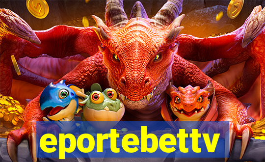 eportebettv