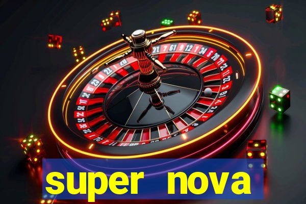 super nova itabirito itabirito portal supernova.com.br