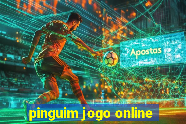 pinguim jogo online