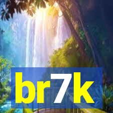 br7k