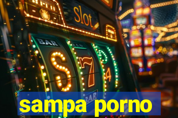 sampa porno