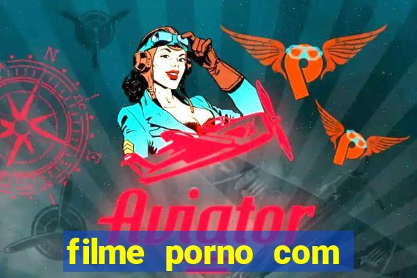 filme porno com milena santos