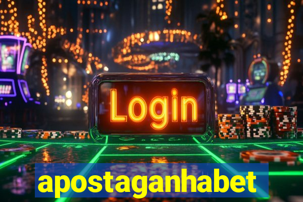 apostaganhabet