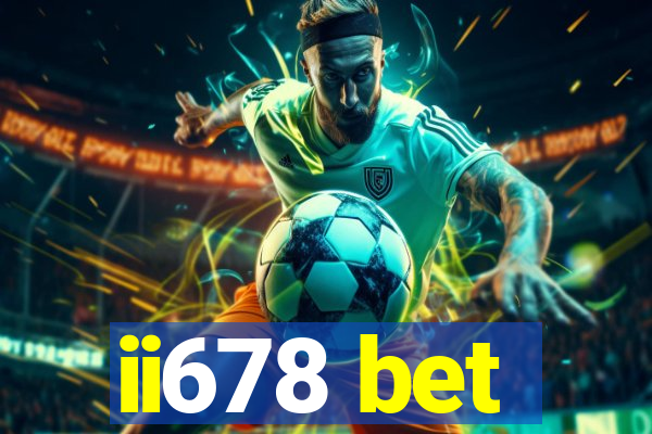 ii678 bet