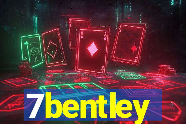 7bentley
