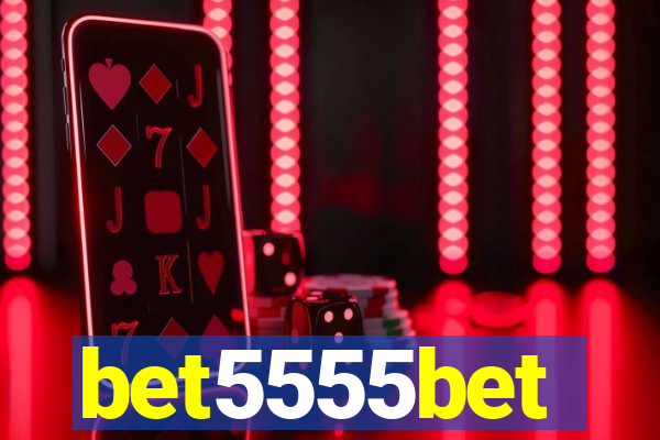 bet5555bet