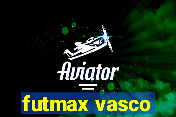 futmax vasco