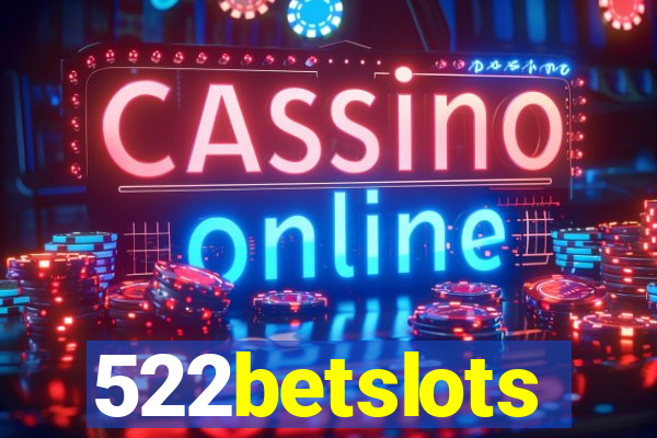 522betslots