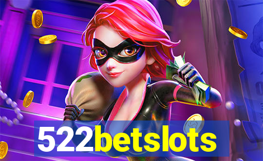 522betslots