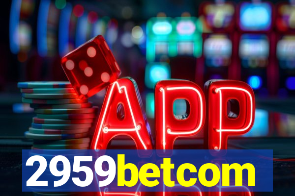 2959betcom