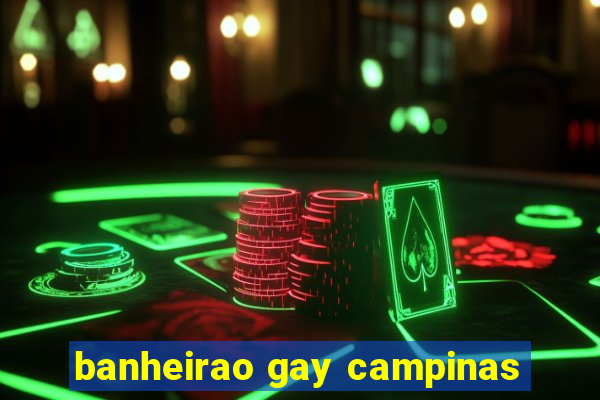 banheirao gay campinas